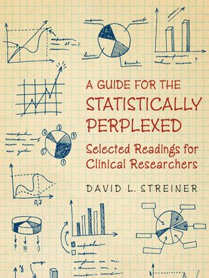 cover image of A Guide for the Statistically Perplexed